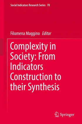 Maggino | Complexity in Society: From Indicators Construction to their Synthesis | E-Book | sack.de