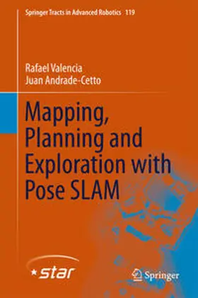 Valencia / Andrade-Cetto |  Mapping, Planning and Exploration with Pose SLAM | eBook | Sack Fachmedien