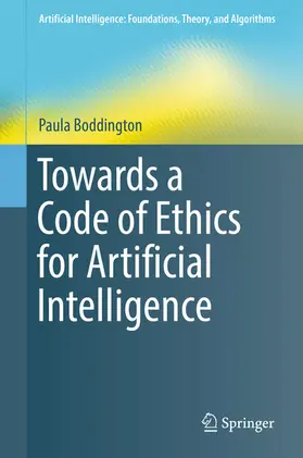 Boddington |  Towards a Code of Ethics for Artificial Intelligence | eBook | Sack Fachmedien