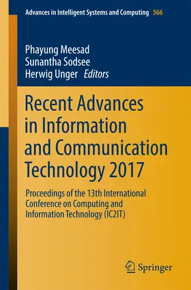 Meesad / Sodsee / Unger | Recent Advances in Information and Communication Technology 2017 | E-Book | sack.de