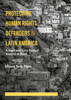 Terto Neto |  Protecting Human Rights Defenders in Latin America | eBook | Sack Fachmedien