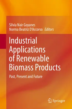 Goyanes / D’Accorso | Industrial Applications of Renewable Biomass Products | E-Book | sack.de
