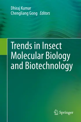 Kumar / Gong | Trends in Insect Molecular Biology and Biotechnology | E-Book | sack.de