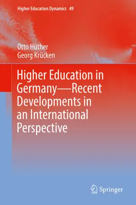 Hüther / Krücken | Higher Education in Germany—Recent Developments in an International Perspective | E-Book | sack.de
