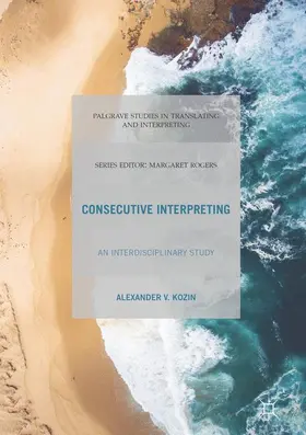 Kozin |  Consecutive Interpreting | Buch |  Sack Fachmedien