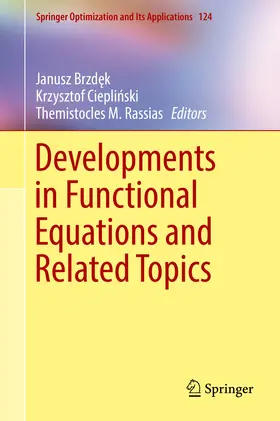 Brzdek / Brzdek / Cieplinski | Developments in Functional Equations and Related Topics | E-Book | sack.de