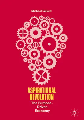 Taillard |  Aspirational Revolution | eBook | Sack Fachmedien