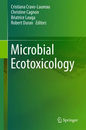 Cravo-Laureau / Duran / Cagnon |  Microbial Ecotoxicology | Buch |  Sack Fachmedien