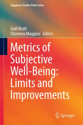 Brulé / Maggino | Metrics of Subjective Well-Being: Limits and Improvements | E-Book | sack.de
