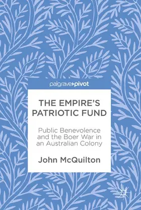 McQuilton |  The Empire’s Patriotic Fund | Buch |  Sack Fachmedien