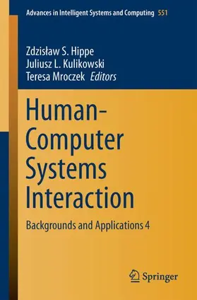 Hippe / Mroczek / Kulikowski |  Human-Computer Systems Interaction | Buch |  Sack Fachmedien