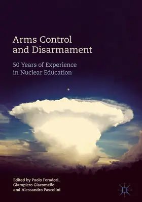 Foradori / Giacomello / Pascolini | Arms Control and Disarmament | E-Book | sack.de