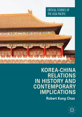 Chan | Korea-China Relations in History and Contemporary Implications | E-Book | sack.de