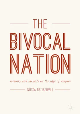 Batiashvili | The Bivocal Nation | E-Book | www2.sack.de