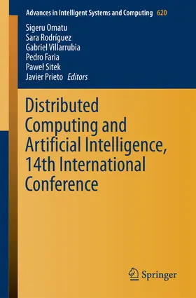 Omatu / Rodríguez / Villarrubia |  Distributed Computing and Artificial Intelligence, 14th International Conference | eBook | Sack Fachmedien
