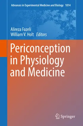 Fazeli / Holt |  Periconception in Physiology and Medicine | eBook | Sack Fachmedien