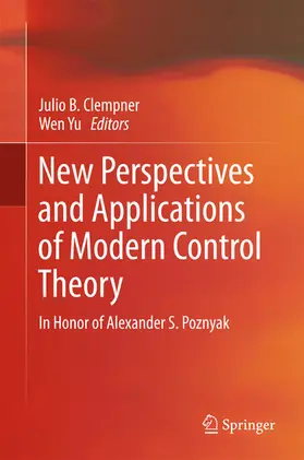 Clempner / Yu | New Perspectives and Applications of Modern Control Theory | E-Book | sack.de