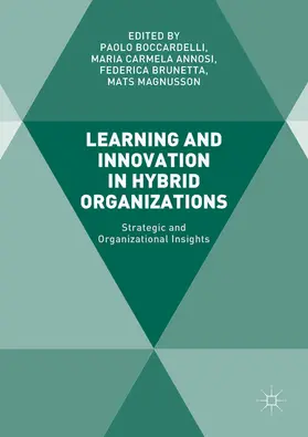 Boccardelli / Annosi / Brunetta |  Learning and Innovation in Hybrid Organizations | eBook | Sack Fachmedien