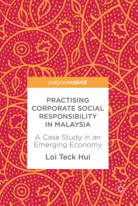 Teck Hui |  Practising Corporate Social Responsibility in Malaysia | eBook | Sack Fachmedien