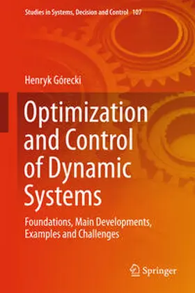 Górecki |  Optimization and Control of Dynamic Systems | Buch |  Sack Fachmedien