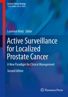 Klotz |  Active Surveillance for Localized Prostate Cancer | eBook | Sack Fachmedien