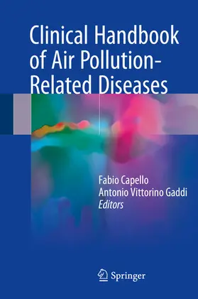 Capello / Gaddi |  Clinical Handbook of Air Pollution-Related Diseases | eBook | Sack Fachmedien