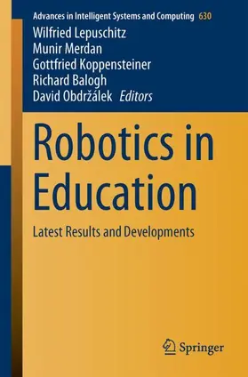 Lepuschitz / Merdan / Obdržálek |  Robotics in Education | Buch |  Sack Fachmedien