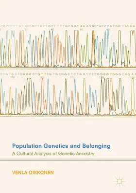 Oikkonen |  Population Genetics and Belonging | eBook | Sack Fachmedien