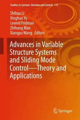 Li / Yu / Fridman | Advances in Variable Structure Systems and Sliding Mode Control—Theory and Applications | E-Book | sack.de