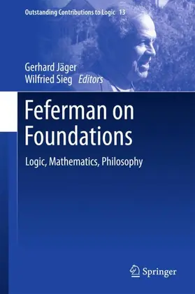 Sieg / Jäger |  Feferman on Foundations | Buch |  Sack Fachmedien