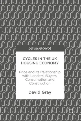 Gray |  Cycles in the UK Housing Economy | Buch |  Sack Fachmedien
