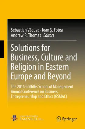 Vaduva / Vaduva / Fotea | Solutions for Business, Culture and Religion in Eastern Europe and Beyond | E-Book | sack.de