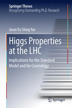 Yue | Higgs Properties at the LHC | Buch | 978-3-319-63401-2 | sack.de