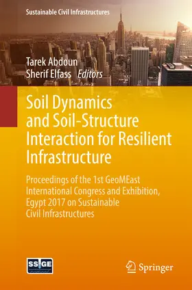 Abdoun / Elfass |  Soil Dynamics and Soil-Structure Interaction for Resilient Infrastructure | eBook | Sack Fachmedien