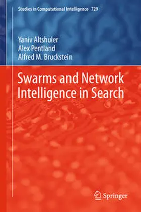 Altshuler / Pentland / Bruckstein | Swarms and Network Intelligence in Search | E-Book | sack.de