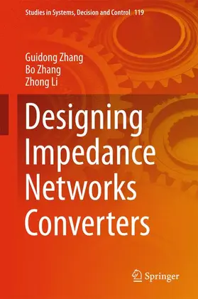 Zhang / Li |  Designing Impedance Networks Converters | Buch |  Sack Fachmedien