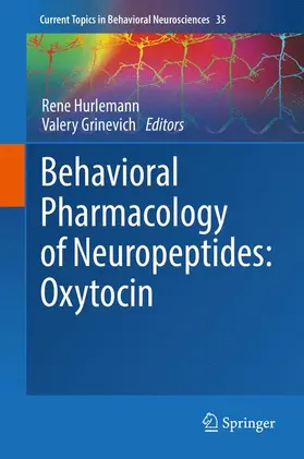 Grinevich / Hurlemann |  Behavioral Pharmacology of Neuropeptides: Oxytocin | Buch |  Sack Fachmedien