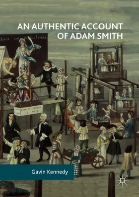 Kennedy |  An Authentic Account of Adam Smith | eBook | Sack Fachmedien