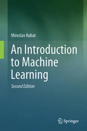 Kubat | An Introduction to Machine Learning | E-Book | www2.sack.de