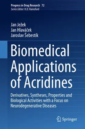 Ježek / Jezek / Hlavácek |  Biomedical Applications of Acridines | eBook | Sack Fachmedien