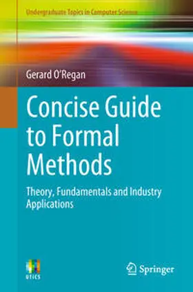 O'Regan |  Concise Guide to Formal Methods | eBook | Sack Fachmedien