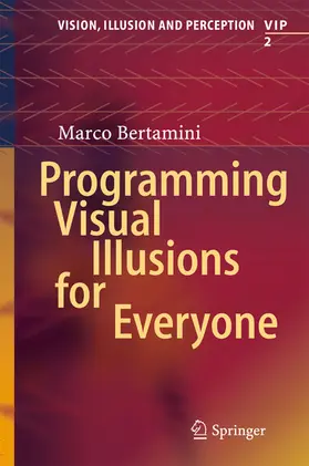 Bertamini |  Programming Visual Illusions for Everyone | eBook | Sack Fachmedien