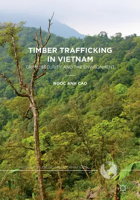 Cao |  Timber Trafficking in Vietnam | eBook | Sack Fachmedien