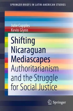 Glynn / Cupples |  Shifting Nicaraguan Mediascapes | Buch |  Sack Fachmedien