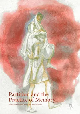 Murphy / Mahn |  Partition and the Practice of Memory | Buch |  Sack Fachmedien