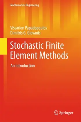 Giovanis / Papadopoulos |  Stochastic Finite Element Methods | Buch |  Sack Fachmedien