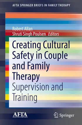 Allan / Singh Poulsen |  Creating Cultural Safety in Couple and Family Therapy | eBook | Sack Fachmedien