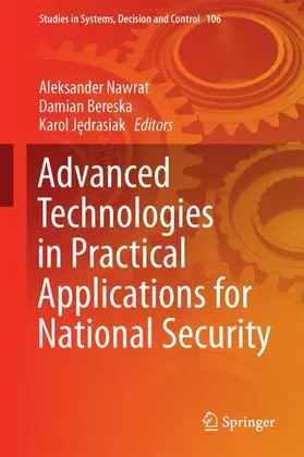 Nawrat / Jedrasiak / Bereska |  Advanced Technologies in Practical Applications for National Security | Buch |  Sack Fachmedien