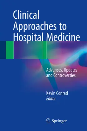 Conrad |  Clinical Approaches to Hospital Medicine | eBook | Sack Fachmedien