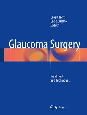 Caretti / Buratto | Glaucoma Surgery | E-Book | sack.de